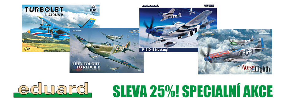 SLEVA 25%! Na Eduard